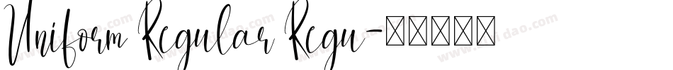 Uniform Regular Regu字体转换